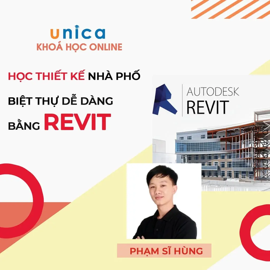 Khóa học Revit Unica - Khóa học Revit uy tín