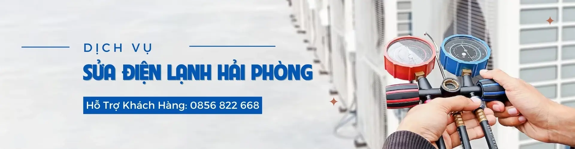 Top 5 Địa Chỉ Sửa Chữa Điện Lạnh Hải Phòng Uy Tín, Thợ Giỏi Gọi Là Có Mặt!